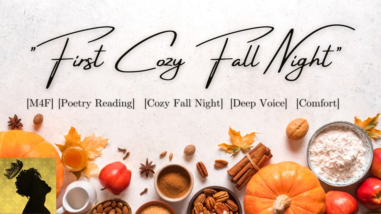 first cold night fireplace | [M4F][Black Speaker][Fall][Poetry][Cozy]
