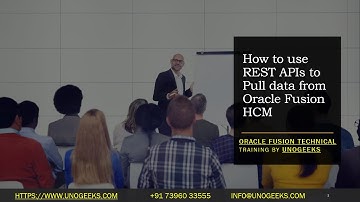 Oracle Fusion Technical Training | Oracle Fusion Technical Tutorials | Oracle Fusion HCM REST API