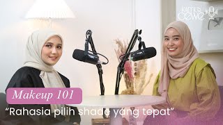 Download Lagu Makeup 101 Rahasia Pilih Shade yang Tepat - #KamusCewe Eps.2 with Rinsmakeup