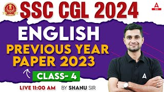 SSC CGL 2024 | SSC CGL English Classes By Shanu Sir | SSC CGL English Previous Year Solved Paper #4