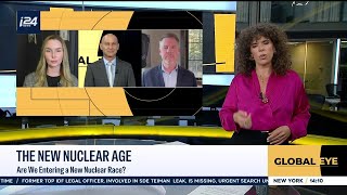Global Eye | Are we entering a new nuclear age?