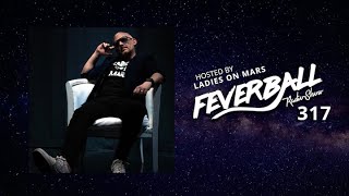 Feverball Radio Show 317 with Ladies On Mars