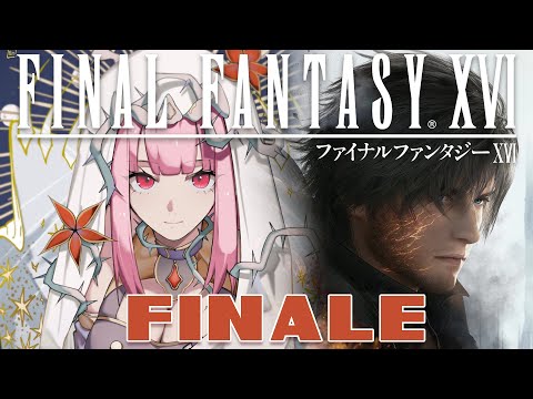【Final Fantasy XVI】it's clivover (FINALE)