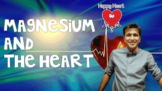 Magnesium and the heart (palpitations)