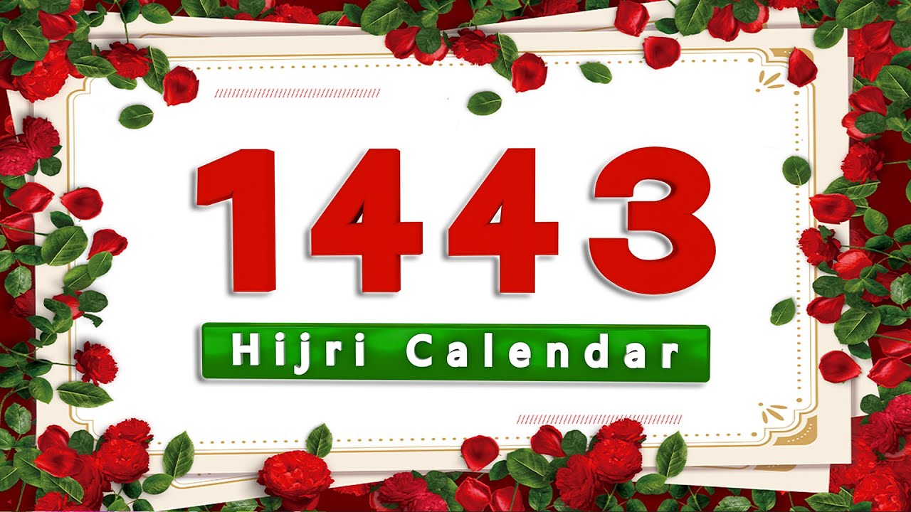 Islamic Date Today | Arabic Calendar 1443 || Hijri calendar 1443 ...