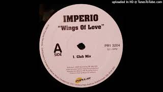 Imperio - Wings Of Love (Club Mix)