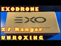 EXODRONE, X7 RANGER UNBOXING 2021