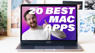 20 Mac Apps I Can