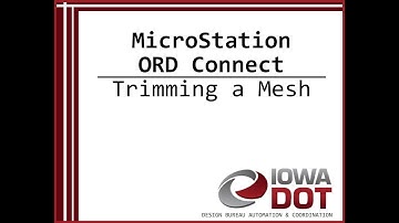 Iowa DOT MicroStation ORD Connect - Trimming a Mesh