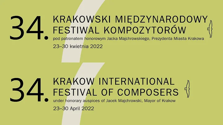 KRAKOW COMPOSERS SCHOOL  34th Krakow International...