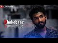 Dhoke Baaz 😭💔 | Dhoka Whatsapp Status | Dhoka Shayari Status | Status Video | Ak Channel |