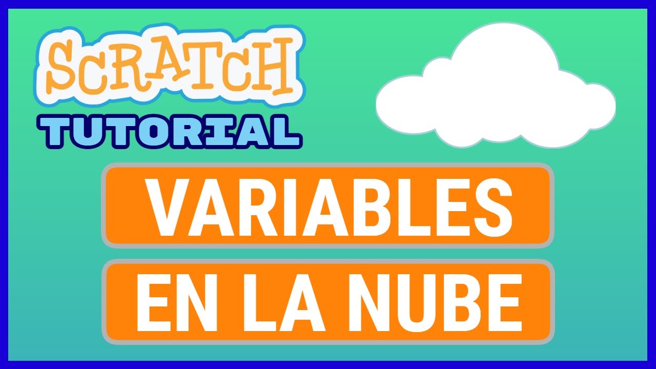 Cómo usar VARIABLES en la NUBE ☁ | Variable paso a paso | Fácil ...