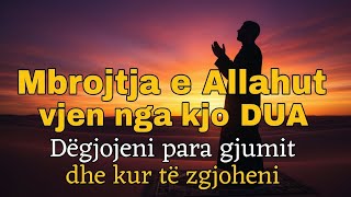 Mbrojtja hyjnore e Allahut fillon me këtë DUA! Dëgjoje para gjumit dhe sapo të zgjohesh