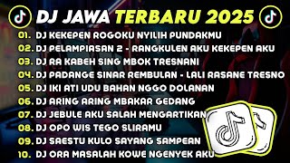DJ JAWA TERBARU 2025 FULL BASS 🎧 DJ KEKEPEN ROGOKU NYILIH PUNDAKMU 🎶 DJ RANGKULEN AKU KEKEPEN AKU