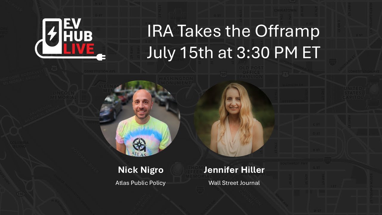 EV Hub Live #44: IRA Takes the Offramp