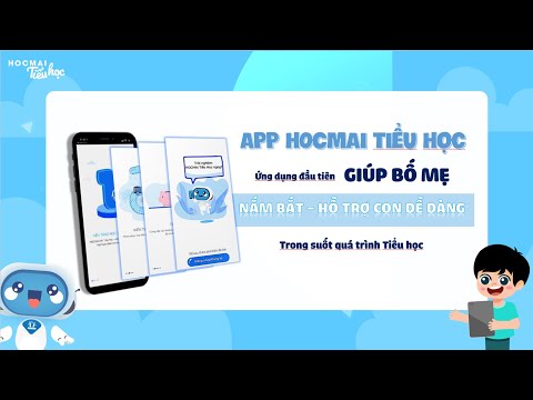 HOCMAI Tiểu học – HƯỚNG DẪN TẢI VÀ CÀI ĐẶT ỨNG DỤNG TRÊN THIẾT BỊ DI ĐỘNG mới nhất 2023