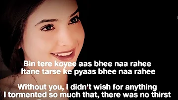 Tere dar par Sanam chale aaye lyrics with English translation/new version