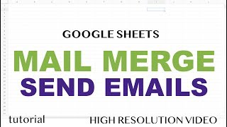 Google Sheets Mail Merge  Email  No Addons  Tutorial