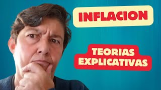 Causas de la INFLACION  👉 Teorías Económicas