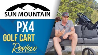 Sun Mountain PX4 Golf Cart Review