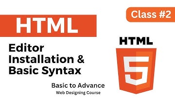 HTML Editor Installation and Write Basic Syntax | HTML Course Urdu/Hindi Tutorial #2