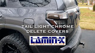 LaminX Toyota 4Runner tail light chrome delete covers install