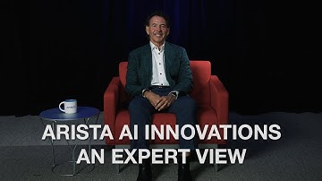 Arista AI Innovations - An Expert View