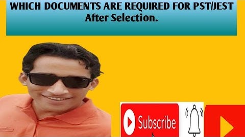Pst Jest new updates|Required Documents|Selection Committee|