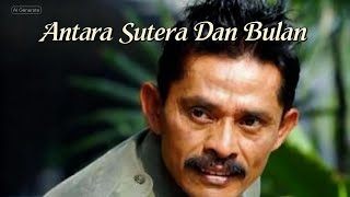 ANTARA SUTERA DAN BULAN – Saleem Iklim