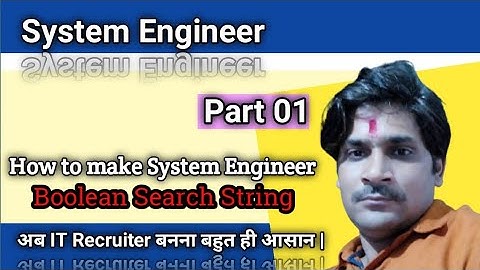 Part 01 | System Engineer Boolean Search String | How to make System Engineer Search String |