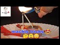Amazing machis tricks 🤩🤔😲😳 (try at home)