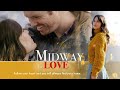 Midway to Love (2019) | Full Movie | Rachel Hendrix | Daniel Stine | Andrew Hunter