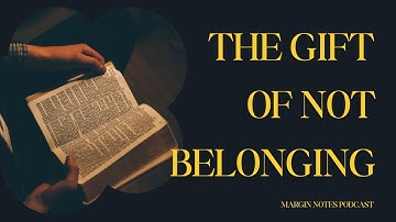 The Gift of Not Belonging | Book Review – Not Belonging as Strength