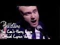 Phil Collins - You Can