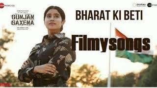 Bharat Ki Beti - Gunjan Saxena song Thumb