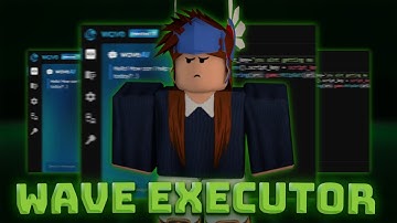 [FREE] Roblox Wave Executor 2025 | Roblox PC Executor | [NEW] Wave Exploit 2025