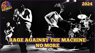 RAGE AGAINST THE MACHINE 2024 TOUR Will Not Resume Future Bleak! Brad Wilk Tom Morello RATM Music