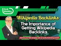 Wikipedia Backlinks - The Importance of Getting Wikipedia Backlinks