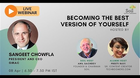 Sangeet Chowfla, President and CEO, GMAC in Conversation With SOIL Founder