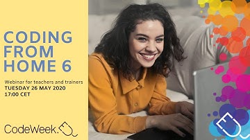 EU Code Week Webinar: Coding from home 6