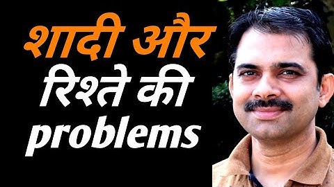 Biggest problem of relationship & shadi || Ashish Shukla from DEEP KNOWLEDGE