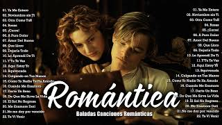 LAS 100 MEJORES BALADAS ROMANTICAS EN ESPAÑOL DE LOS 80 90 MIX 💘 MUSICA ROMANTICA DE AMOR