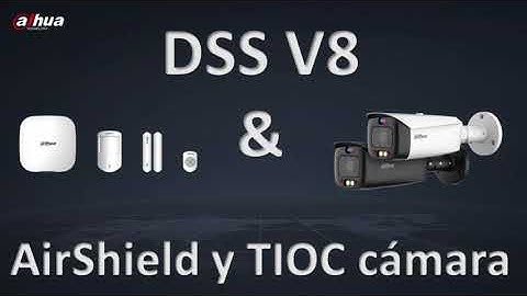 DSS V8   Air Shield and TIOC cameras