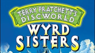 Terry Pratchett’s. WYRD SISTERS (Part Two) (Audiobook)