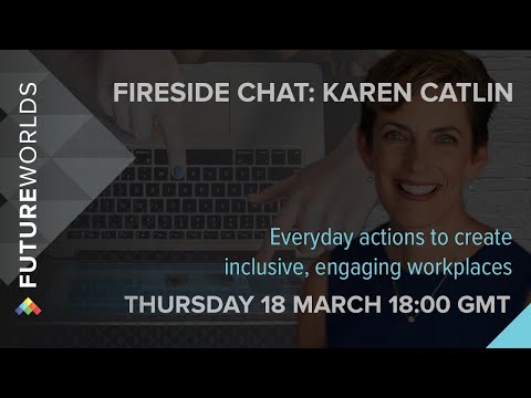  Karen Catlin – Everyday actions to create inclusive, engaging workplaces