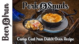 Pork and Spuds Camp Cast Iron Dutch Oven Recipe