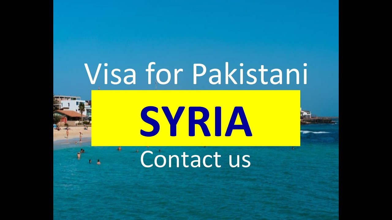 syria tourist visa for pakistani