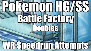 Pokemon HG/SS Battle Factory - Doubles Speedruns for L100 Silver/Gold Symbol