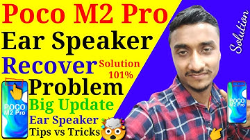 Live Proof 🔴 Poco M2 Pro Ear Speaker Problem Fix 🔥 Poco M2 Pro Ear Speaker Problem 🔥 Colling Fix
