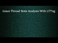 Linux Thread State Analysis With LTTng